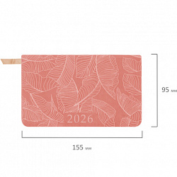 Еженедельник датированный 2026 МАЛЫЙ ФОРМАТ 95х155 мм, А6, BRAUBERG "Foliage", под кожу, розовый, 117199