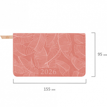 Еженедельник датированный 2026 МАЛЫЙ ФОРМАТ 95х155 мм, А6, BRAUBERG "Foliage", под кожу, розовый, 117199